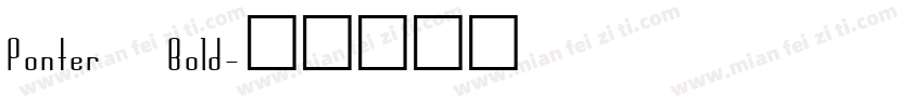 Ponter Bold字体转换